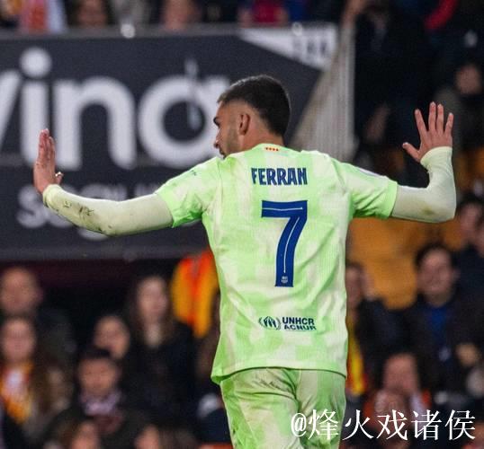 世体：费兰-托雷斯无意离队，巴萨计划和他续约至2030年